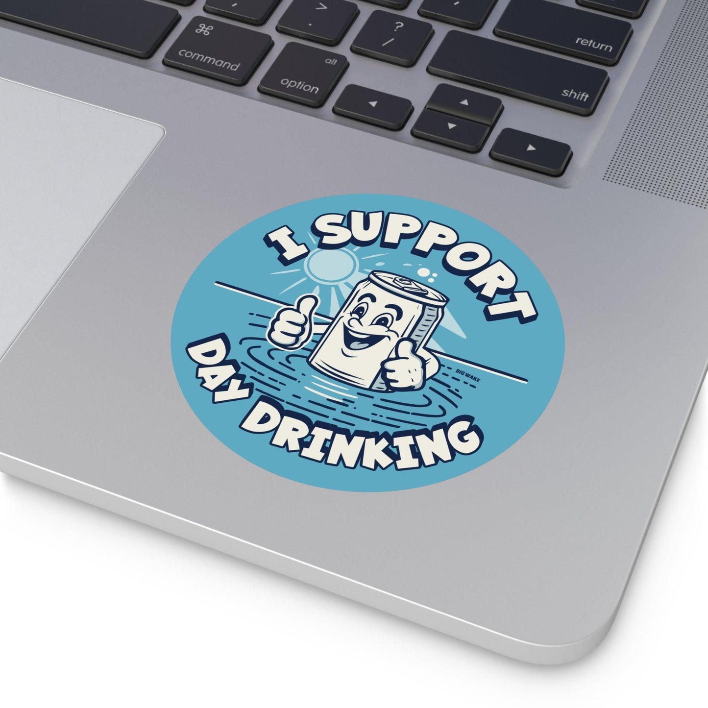 I support Day Drinking Beer Vinyl Sticker - Big Wake