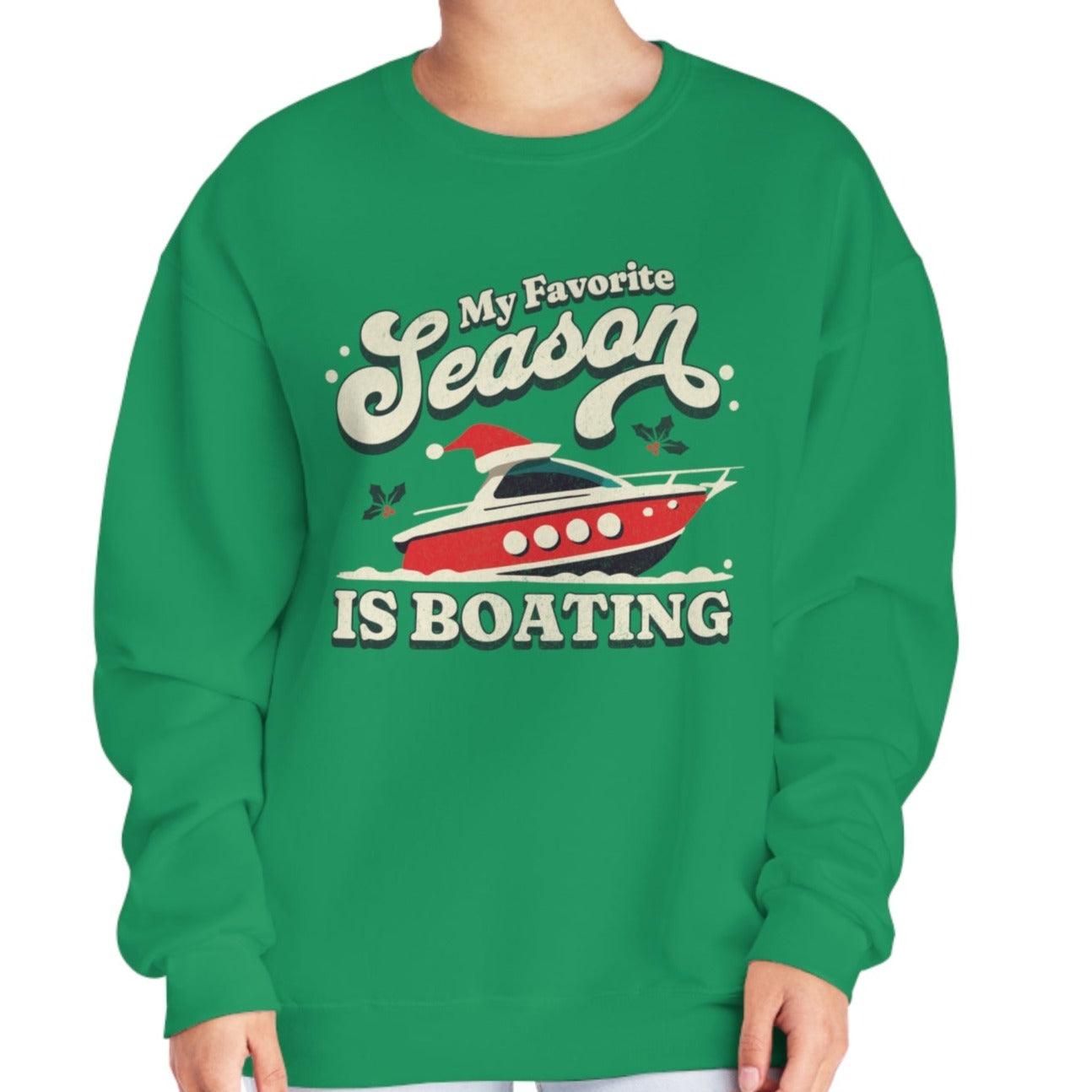 My Favorite Season is Boating Sweatshirt - Big Wake