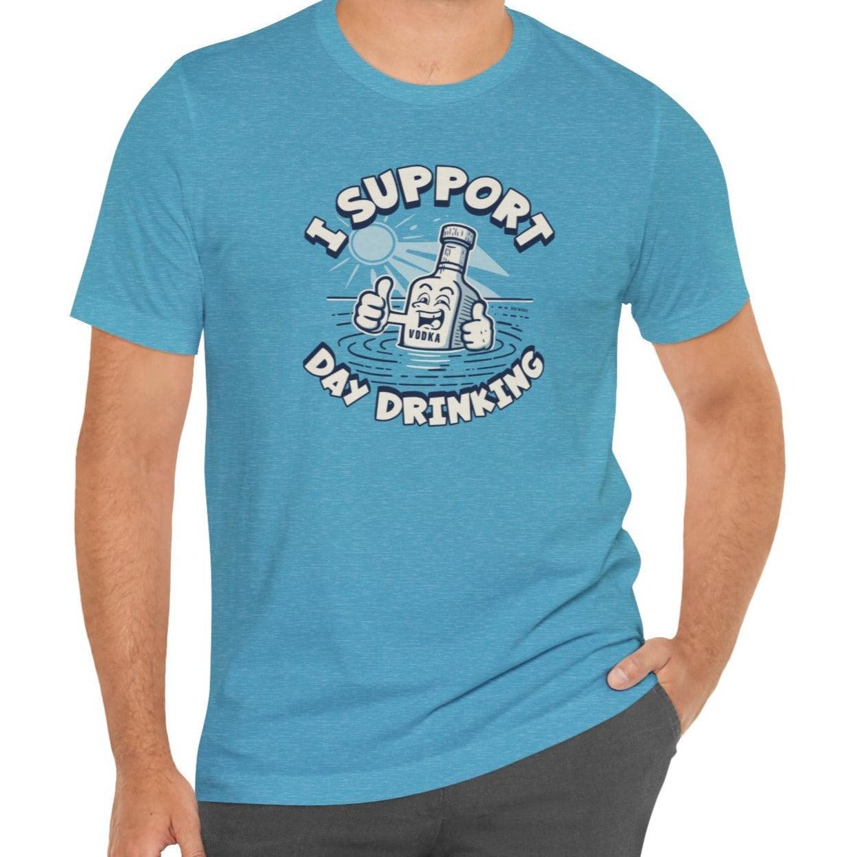 I Support Day Drinking - Vodka T-shirt - Big Wake