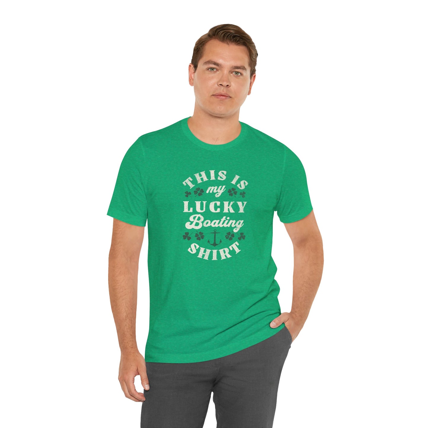This is my Lucky Boating Shirt T-shirt
