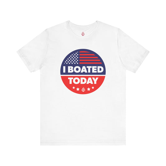 I Boated Today T-shirt