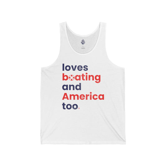 Loves Boating and America Too Unisex Tank - Big Wake