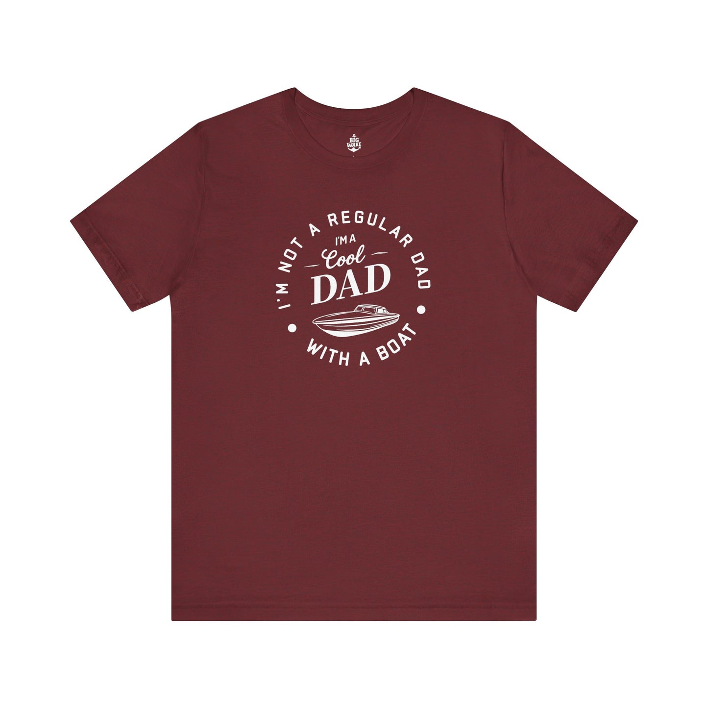 I'm Not a Regular Dad - Boat T-shirt