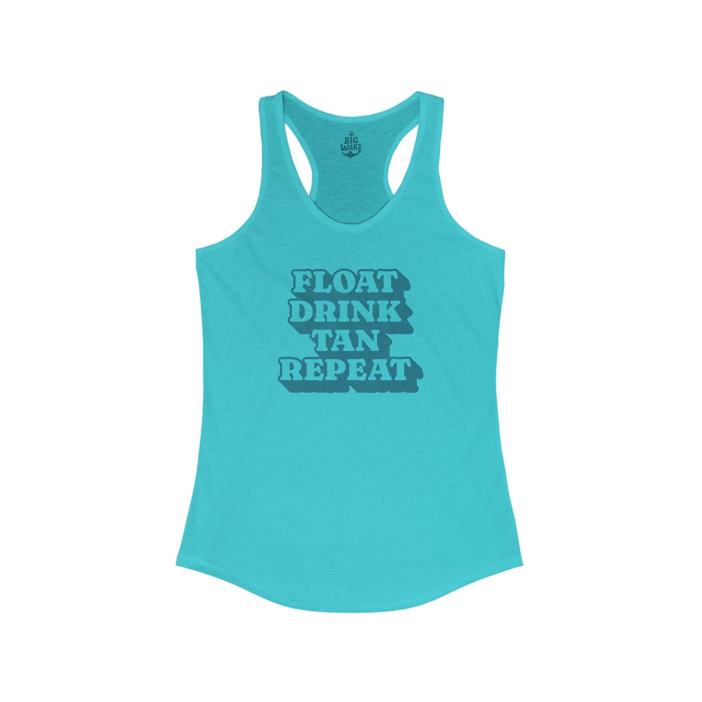 Float Drink Tan Repeat Women's Tank - Big Wake