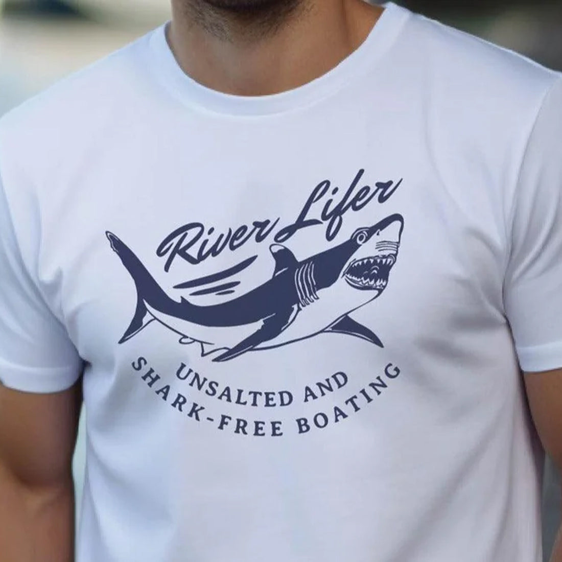 River Lifer Unsalted and Shark-Free Boating T-shirt