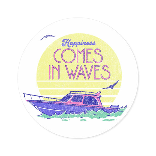 Happiness Comes in Waves Sticker - Big Wake