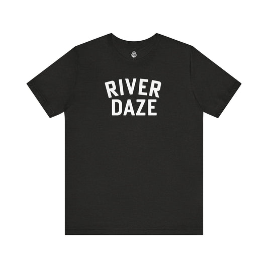 River Daze T-shirt