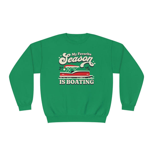 My Favorite Season is Boating Pontoon Sweatshirt - Big Wake